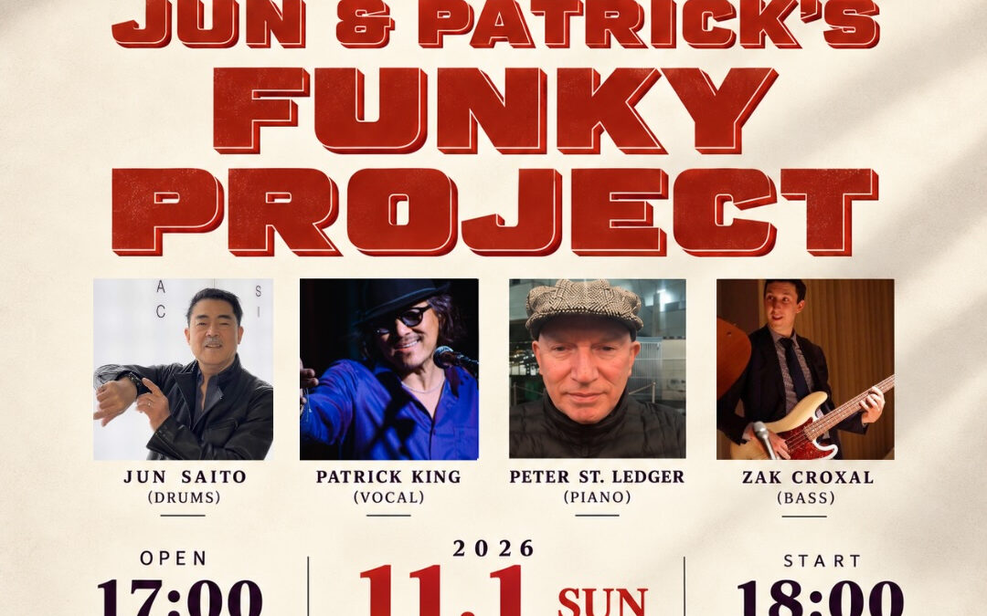 JUN & PATRICK’S FUNKY PROJECT